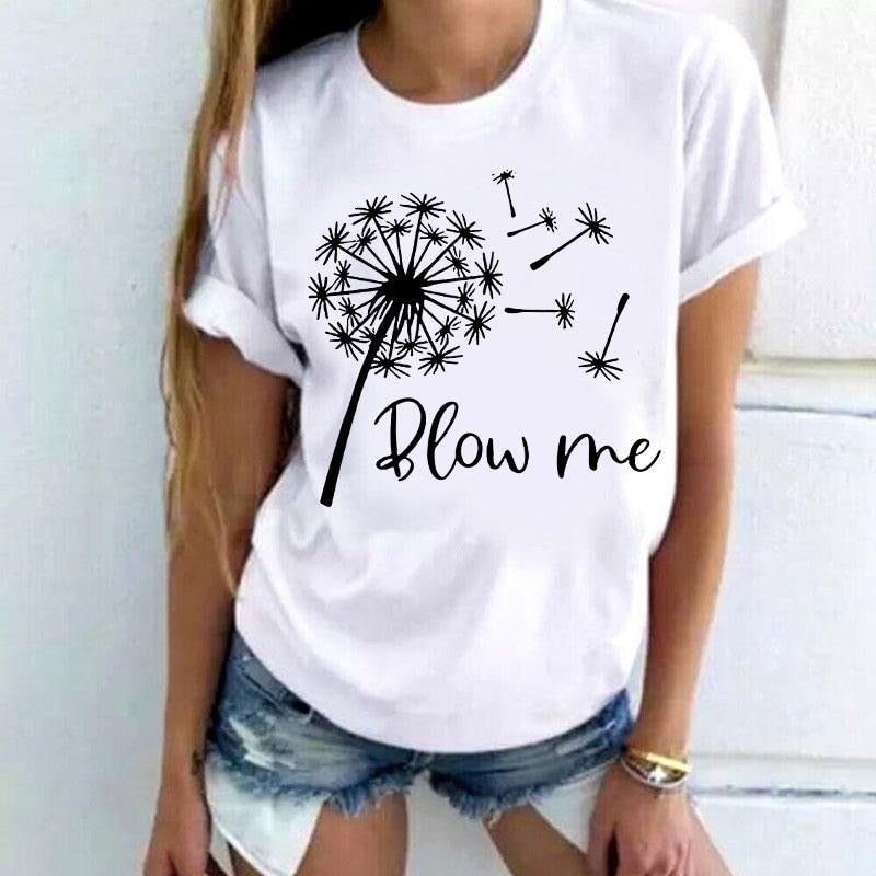 New Funny Dandelion Blow Me Printed T-Shirts Women Short Sleeve Fashion Round Neck Tee Shirt Casual Summer Cool Tops - Jointcorp